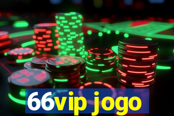 66vip jogo